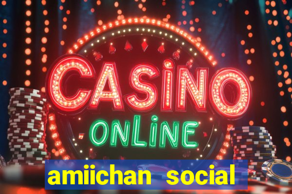 amiichan social media girl